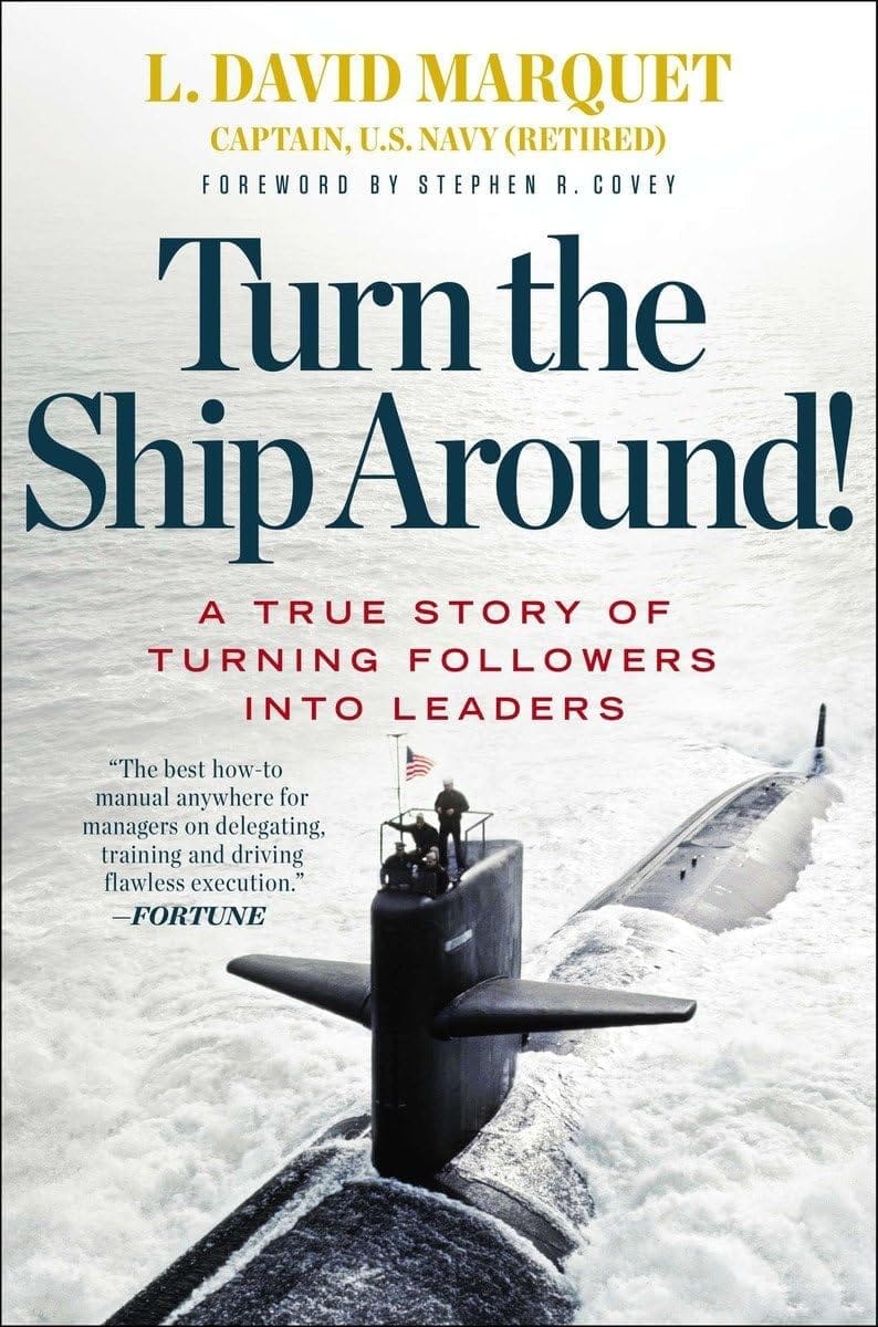 Turn teh Ship Around book by David L Marquet