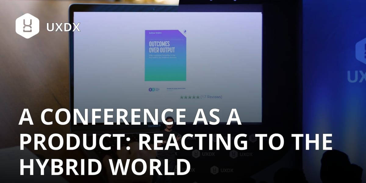 A conference as a product: reacting to the hybrid world
